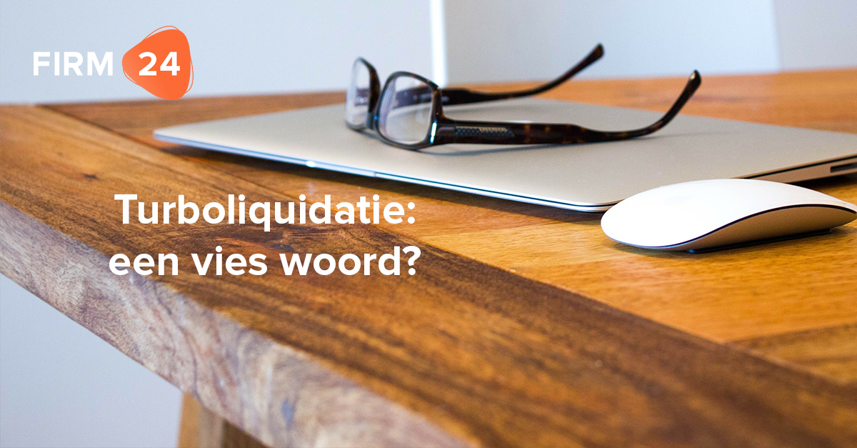 Turboliquidatie : een vies woord?